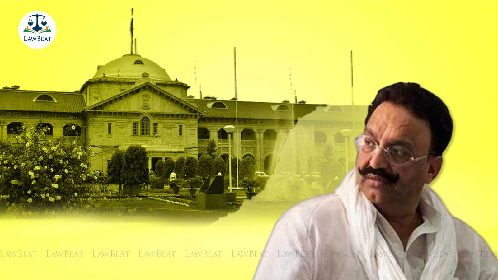 Crimes are of heinous nature, cannot be regarded as jejune: Mokhtar Anasris bail plea turned down by Allahabad High Court Crimes are of heinous nature, cannot be regarded as jejune: Mokhtar Anasris bail plea turned down by Allahabad High Court